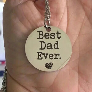 “Best Dad Ever” 24” Stainless Steel Necklace NWT